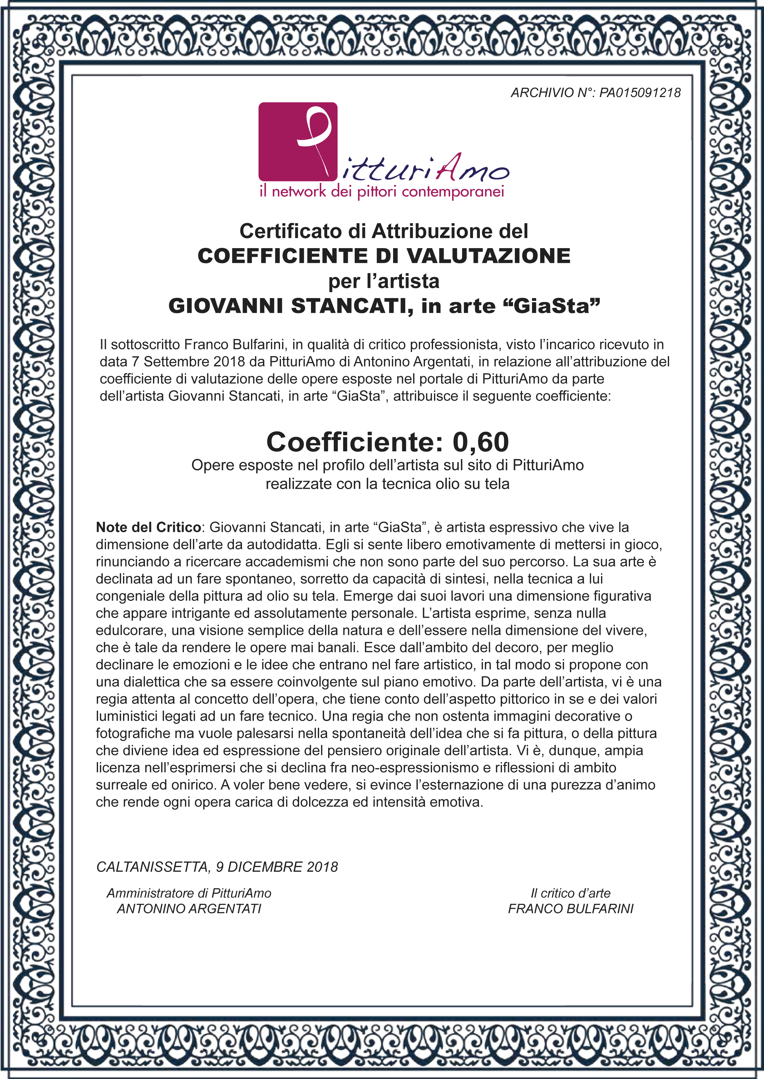 Coefficiente artistico di Giovanni Stancati, in arte "GiaSta"